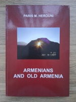 Paris M. Herouni - Armenians and old Armenia