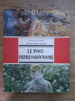 R. Barletta, M. Carra - Le post impressionnisme (album)