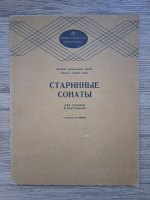 Repertoriu pedagogic. Scoala Muzicala pentru Copii, clasele gimnaziale si superioare. Pentru vioara si pian (partituri)