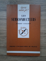 Robert Guillien - Les semiconducteurs