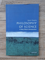 Samir Okasha - Philosophy of science. A very short introduction