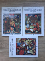 Simion Florea Marian - Sarbatorile la romani. Studiu etnografic (3 volume)