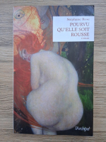 Stephane Rose - Pourvu qu'elle soit rousse