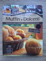 Tante ricette gustose. Muffin e dolcetti. Istruzioni passo a passo per la preparazione del dolci