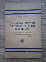 Teodor Bodogae - Din istoria bisericii ortodoxe de acum 300 de ani. Consideratiuni istorice in legatura cu sinodul dela Iasi (1943)