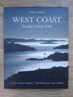 Tore Hagman - West Coast. Sweden's Ocean Front