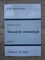 Valerian Cioclei - Manual de criminologie (editia a 11-a, 2024)