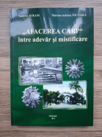 Valeriu Avram - Afacerea Carp intre adevar si mistificare