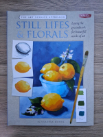 Vanessa Rothe - The art school approach. Still lifes and florals. Laying the groundwork for beautiful works of art