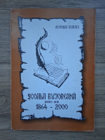 Victoria Giurgiu - Scoala Bujoreana intre anii 1864-2000