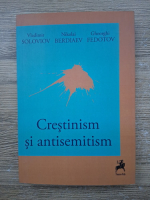 Vladimir Soloviov - Crestinism si antisemitism
