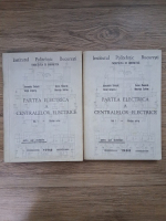 Alexandru Selischi, Basarab Guzun - Partea electrica a centralelor electrice (2 volume)