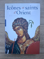 Alfredo Tradigo - Icones et saints d'Orient. Reperes iconographiques