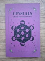 Bernice Cockram - Crystals. Your personal guide
