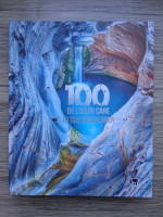Brice Gruet - 100 de locuri care iti taie rasuflarea