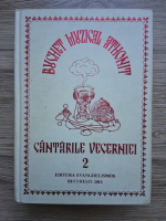 Buchet muzical athonit, volumul 2. Cantarile vecerniei