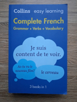 Collins easy learning. Complete french. Grammar + verbs + vocabulary