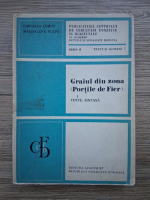 Anticariat: Cornelia Cohut - Graiul din zona Portile de Fier, volumul 1. Texte, sintaxa