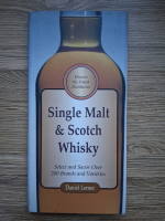 Daniel Lerner - Single malt and scotch whiskey. Select and savor over 200 brands and varieties