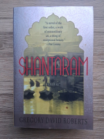 Gregory David Roberts - Shantaram