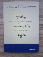 Henri Cartier-Bresson - The writings on photography mind's and photographers eye