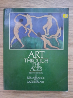 Anticariat: Horst de la Croix - Art through the ages, volumul 2. Renaissance and modern art