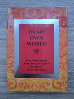 In my own words. His holiness the Dalai Lama