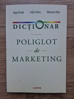 Inga Druta, Lidia Vieru, Mariana Vlas - Dictionar poliglor de marketing 