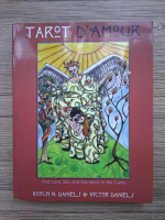 Anticariat: Kooch Daniels, Victor Daniels - Tarot d'amour. Find love, sex and romance in the cards