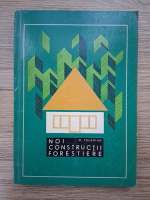 M. Paladian - Noi constructii forestiere