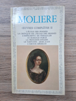 Anticariat: Moliere - Oeuvres completes (volumul 2)