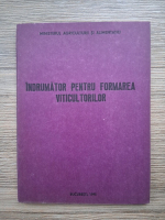 N. Pomohaci - Indrumator pentru formarea viticultorilor