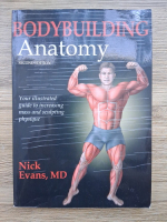 Anticariat: Nick Evans - Bodybuilding anatomy