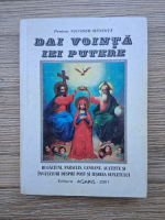 Nicodim Mandita - Dai vointa iei putere (2001)