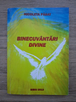 Nicoleta Pasat - Binecuvantari divine