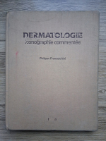 Philippe Franceschini - Dermatologie iconographie commentee