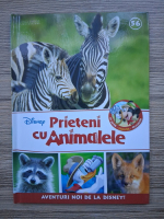 Anticariat: Prieteni cu animalele, volumul 56. Pui de zebra. Ratoni. Vulpe.