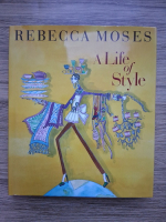Rebecca Moses - A life of style
