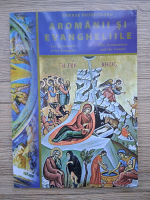 Anticariat: Tanase Bujduveanu - Aromanii si evangheliile (editie bilingva)