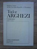 Tudor Arghezi. Centenary 1880-1980