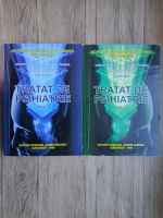 Vasile Chirita, Aurel Papari, Roxana Chirita - Tratat de psihiatrie (2 volume)