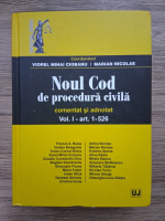Anticariat: Viorel Mihai Ciobanu, Mircea Dogaru - Noul cod de procedura civila comentat si adnotat, volumul 1. Articolele 1-526