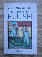 Virginia Woolf - Biografia lui Flush