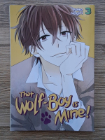 Anticariat: Yoko Nogri - That wolf-boy is mine! (volumul 3)