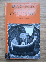 Andrew Louth - Maximus the confessor. The early church fathers