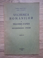 Anghel Pomescu Gilly - Vechimea romanilor in Transilvania si revizionismul ungar (editia III, 1936)