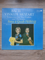Anna Holbling, Quido Holbling - Concertos for two violins and orchestra (Johann Sebastian Bach. Antonio Lucio Vivaldi. Wolfgang Amadeus Mozart)