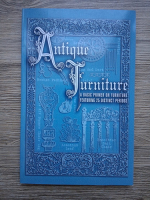 Antique furniture. A basic primer on furniture featuring 25 distinct periods