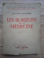 Auguste Lumiere - Les horizons de la medecine (1937)