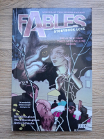 Bill Willingham, Mark Buckingham - Fables. Storybook love (volumul 3)